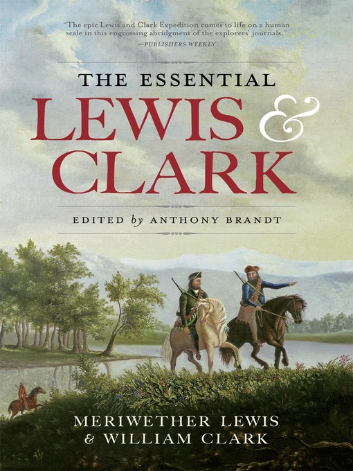 The Essential Lewis & Clark